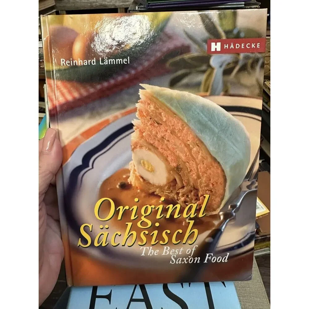 Original Sächsisch - The Best of Saxonian Food - Hardcover‎ Reinhard Lämmel